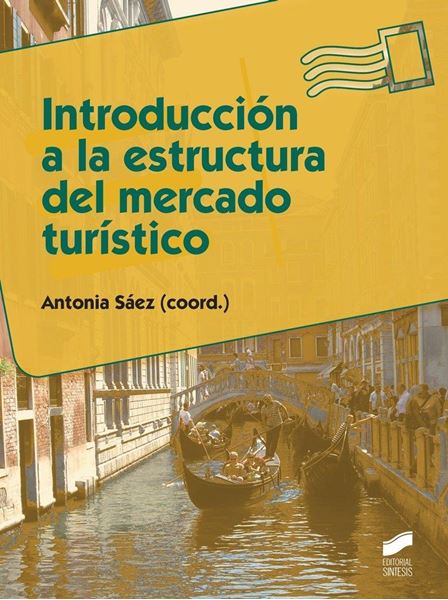 Introducción a la estructura del mercado turístico