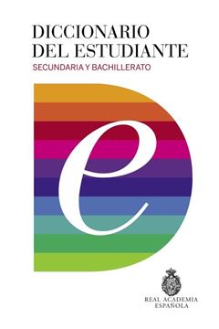 Diccionario del estudiante. Secundaria y Bachillerato