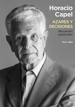 Azares y decisiones "Recuerdos personales"