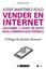 Vender en internet "Lecciones y casos de éxito en comercio electrónico"