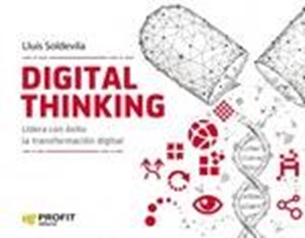 Digital Thinking "Lidera con éxito la transformación digital"