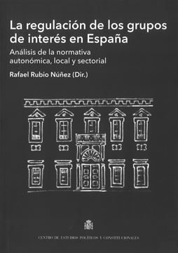 Regulación de los grupos de interés en España, La "Análisis de la normativa autonómica, local y sectorial"