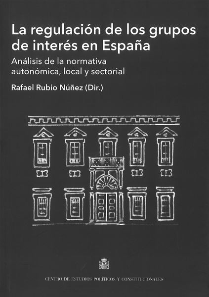 Regulación de los grupos de interés en España, La "Análisis de la normativa autonómica, local y sectorial"