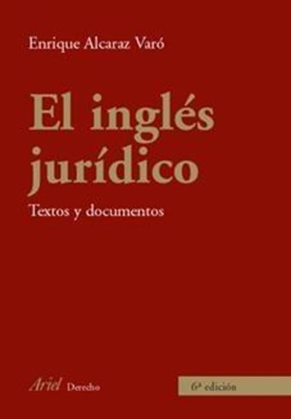 Inglés Jurídico, El "Textos y Documentos"