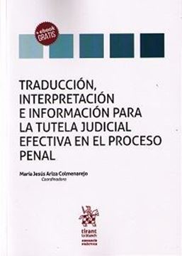 Imagen de Traducción, interpretación e información para la tutela judicial efectiva en el proceso penal