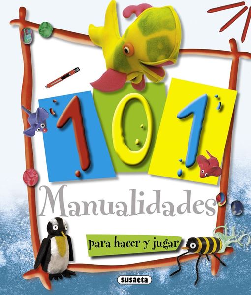 101 manualidades "Col. 100 manualidades"