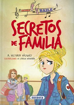 Secretos de familia "Escuela de baile"