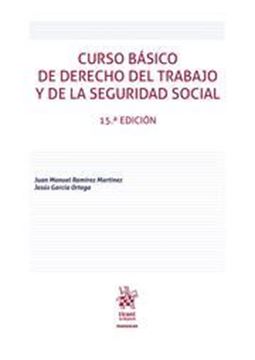 Imagen de Curso Básico de Derecho del Trabajo y de la Seguridad Social, 15ª ed, 2019