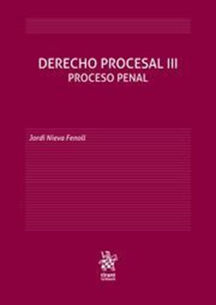 Imagen de Derecho Procesal III, 2019 "Proceso Penal"
