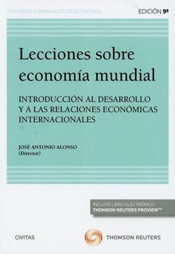 Imagen de Lecciones sobre Economia Mundial, 2019 "Introducción al desarrollo y a las relaciones económicas internacionales"