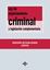 Ley de Enjuiciamiento Criminal y legislación complementaria, 36ª ed, 2019