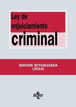 Ley de Enjuiciamiento Criminal, 3ª ed, 2019