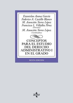 Conceptos para el estudio del Derecho administrativo I en el grado, 6ª ed, 2019