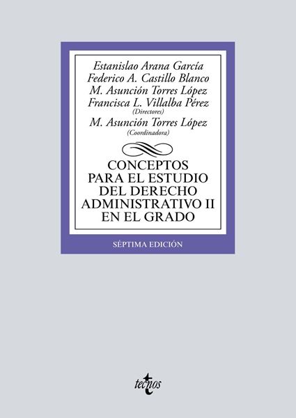 Conceptos para el estudio del Derecho administrativo II en el grado, 6ª ed, 2019