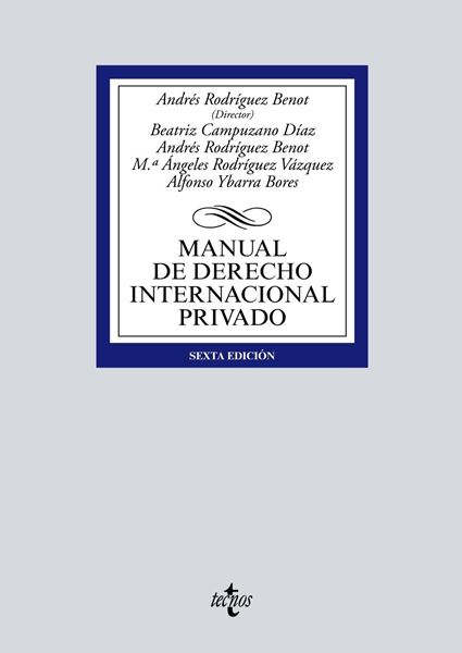 Manual de Derecho Internacional privado, 6ª ed, 2019