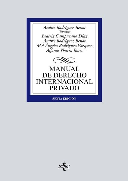 Manual de Derecho Internacional privado, 6ª ed, 2019
