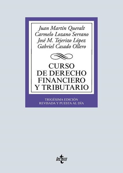 Curso de Derecho Financiero y Tributario, 30ª ed, 2019