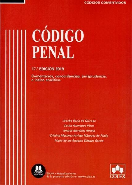 Imagen de Código Penal, 17ª ed, 2019 "Comentarios, concordancias, jurisprudencia, e índice analítico"