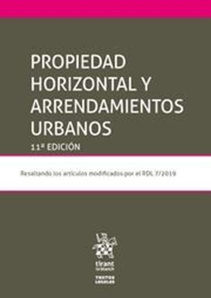 Imagen de Propiedad Horizontal y Arrendamientos Urbanos, 11ª ed, 2019