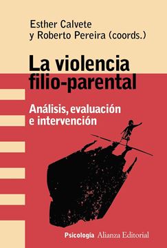 Violencia filio-parental, La "Análisis, evaluación e intervención"