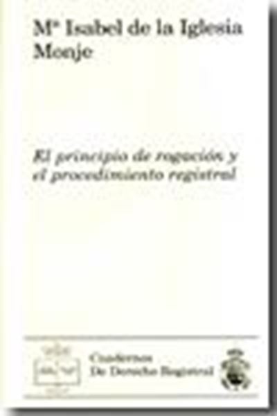 Principio de rogación y el procedimiento registral, El