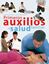 Enciclopedia ilustrada de primeros auxilios y salud familiar