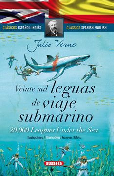 Veinte mil leguas de viaje submarino (español/inglés) "Clásicos bilingues"