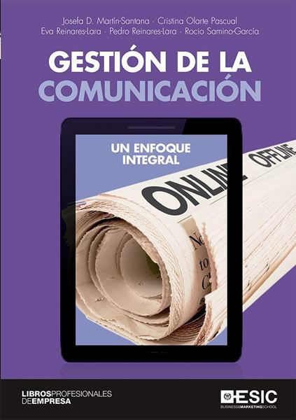 Gestión de la comunicación, 2019 "Un enfoque integral"