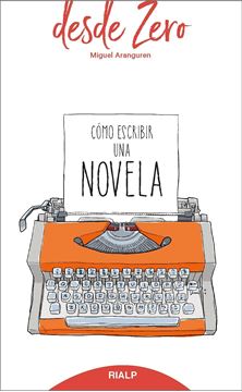 Cómo Escribir una Novela