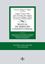 Manual de Derecho Constitucional, 14ª ed, 2019 "Vol. I: Constitución y fuentes del Derecho. Derecho Constitucional Europeo Tribunal Constitucional "