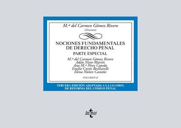 Nociones fundamentales de Derecho Penal, 3ª ed, 2019 "Volumen II. Parte especial"