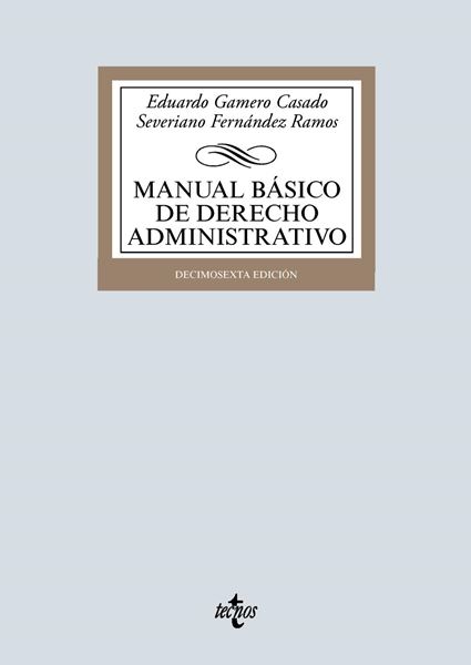 Manual básico de Derecho Administrativo, 16ª Ed, 2019