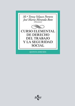 Curso elemental de Derecho del Trabajo y la Seguridad Social, 5ª ed, 2019