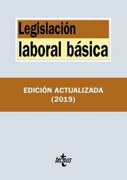 Legislación laboral básica, 12ª ed, 2019
