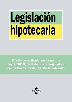 Legislación hipotecaria, 34ª Ed, 2019