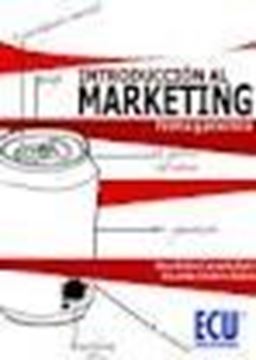 Introducción al Marketing "Teoría y Práctica"