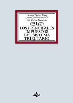 Los principales impuestos del Sistema Tributario, 2019 "IRPF, Impuesto de Sociedades e IVA"