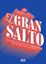 Gran salto, El "Guía para lanzarte como freelance en las industrias creativas"