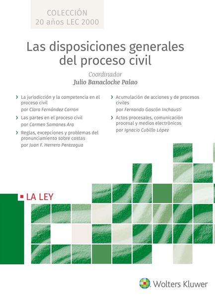 Las disposiciones generales del proceso civil 5 Vols., 2019