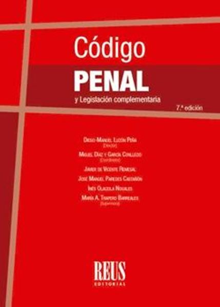 Código Penal y Legislación complementaria, 7ª ed, 2019