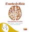 Sueño de Alicia, El "Como funciona el cerebro"
