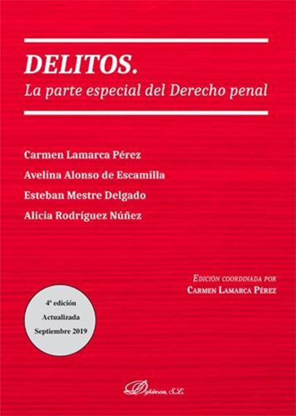 Imagen de Delitos. La parte especial del Derecho Penal, 4ª ed, 2019