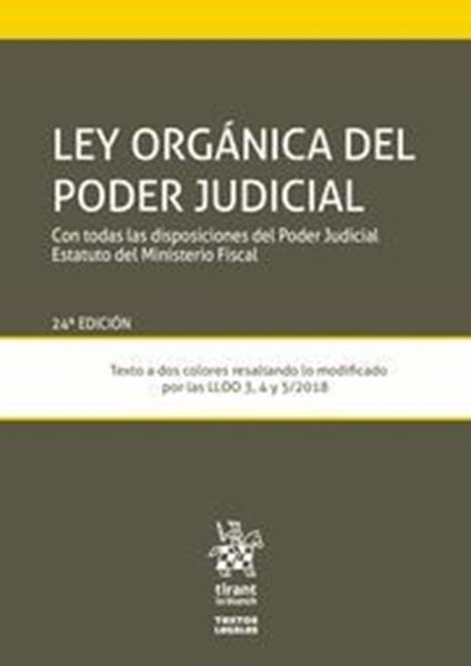 Imagen de Ley Orgánica del Poder Judicial, 24ª ed, 2019 "Con todas las disposiciones del Poder Judicial Estatuto del Ministerio Fiscal"