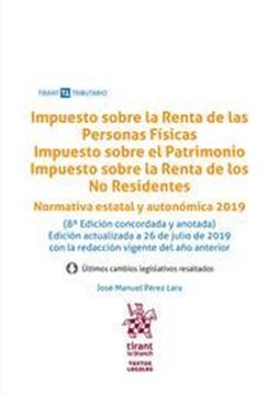 Imagen de Impuesto sobre la Renta de las Personas Físicas. Impuesto sobre el Patrimonio, 2019 "Normativa estatal y autonómica 2019"