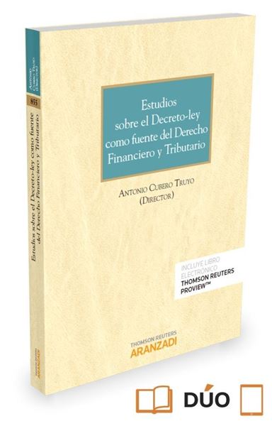 Estudios sobre el Derecho-ley como fuente del derecho financiero y tributario