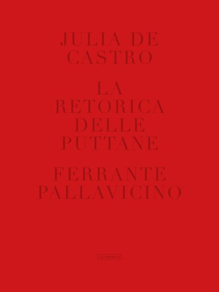 Retórica delle puttane, La
