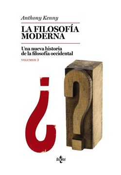 Filosofía moderna, La "Una nueva historia de la filosofía occidental. Volumen 3"