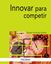 Innovar para competir