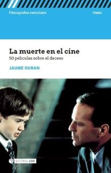 Muerte en el cine, La "50 películas sobre el deceso"