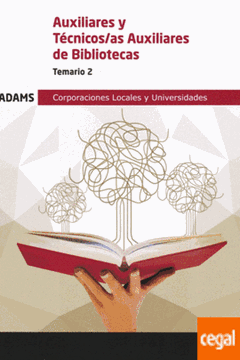Imagen de Temario 2 Auxiliares y Técnicos de Auxiliares de Bibliotecas Corporaciones Locales y Universidades